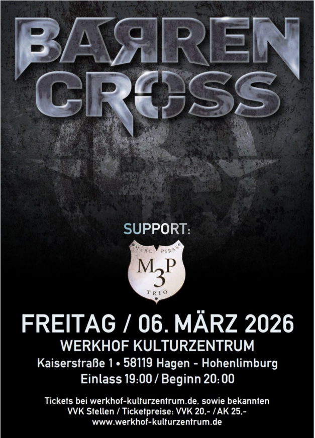 Sacred Warrior mussten krankheitsbedingt ihre Europa-Tour absagen. Dafür kommen BARREN CROSS am 6.3.2026 im Werkhof in Hagen-Hohenlimburg